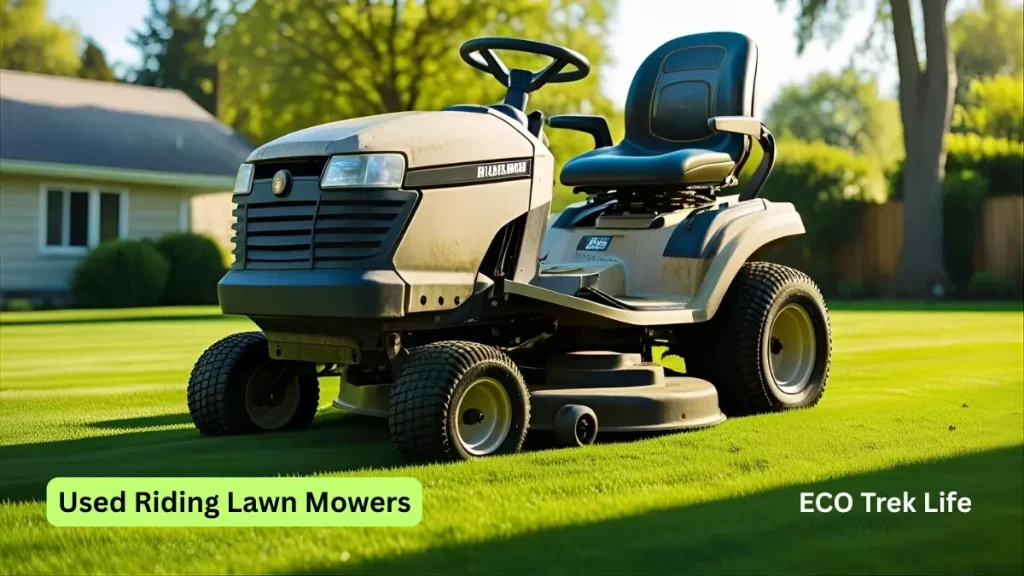 Used Riding Lawn Mowers: The Best Ultimate Deal