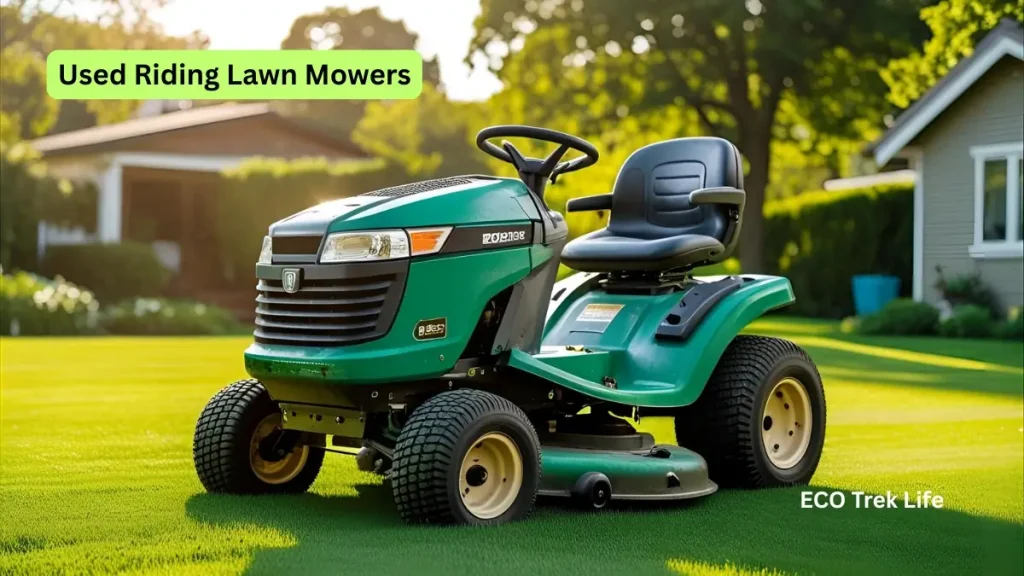 Used Riding Lawn Mowers: The Best Ultimate Deal